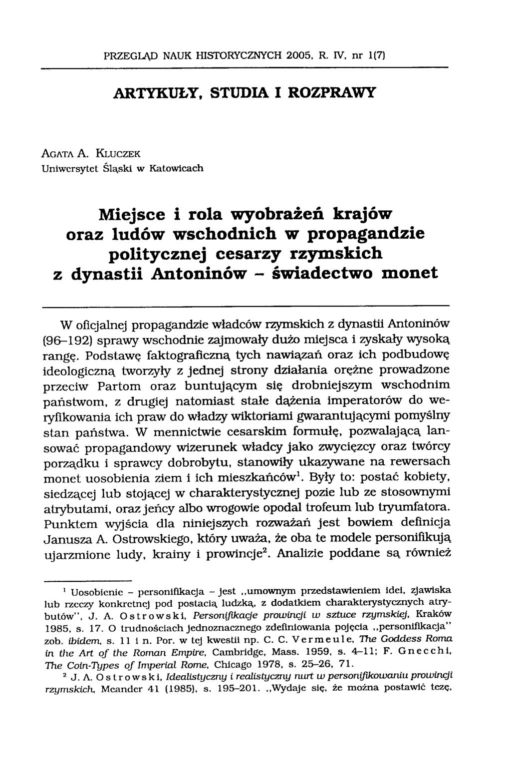 PRZEGLĄD NAUK HISTORYCZNYCH 2005, R. IV, nr 1(7) ARTYKUŁY, STUDIA I ROZPRAWY AGATA A.