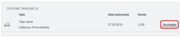 Ostatnie transakcje Na stronie Twój portfel wyświetlane są również ostatnio zrealizowane transakcje wraz z informacją o dacie ich wykonania i kwocie przelewu.