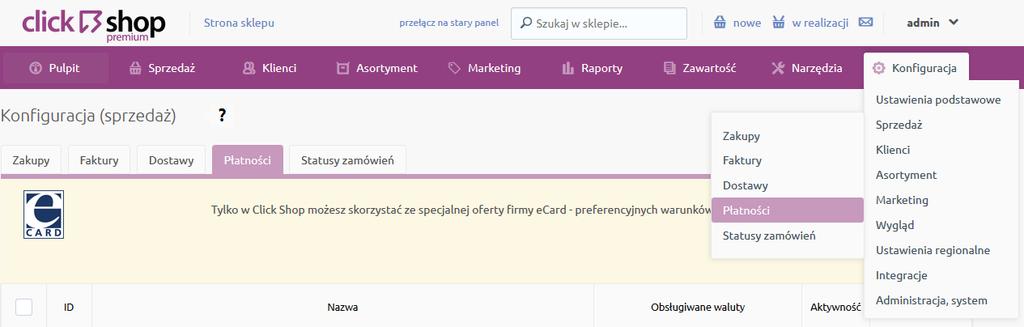 Jeżeli sklep jest nowy, to nowe formy wysyłki tworzy się wchodząc w Clickshop-ie do menu: Konfiguracja -> Sprzedaż -> Płatności Więcej informacji na temat ustawień płatności w Clickshop w Pomocy