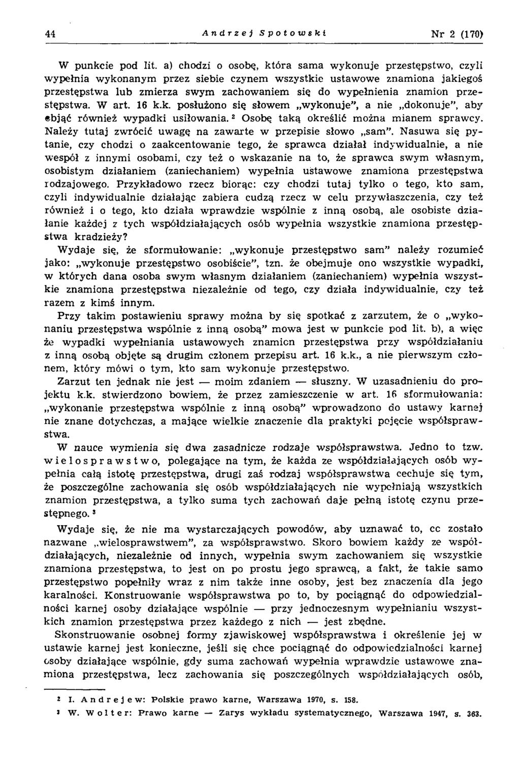 44 Andrzej Spotowski N r 2 (170) W punkcie pod lit.
