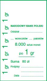 Załącznik nr 9 35) Wzór przywieszki do worka zbiorczego zawierającego monety nadające się do obiegu Objaśnienia: 1) Wzór zawiera przykładową wartość nominalną.