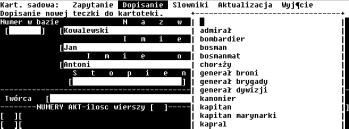 * stopień wojskowy (pole tekstowe, należy tekst wprowadzać tylko ze słownika (rys.5), o czym informuje menu na dole ekranu, dalej postępować jw.