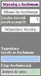 Prześledźmy teraz proces przekazywania teczki do Archiwum. Skorzystamy z przycisku (2) czyli dodamy teczkę do spisu.