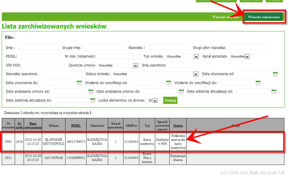 19. Po podpisaniu umowy przez Klienta należy użyć przycisku Podpisana umowa karty kredytowej dostępnego dla tego wniosku w kolumnie Akcja.