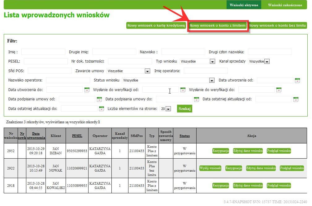 Wybór wniosku Instrukcja składania wniosku o konto z limitem 1. Na ekranie głównym systemu kliknij na przycisk Nowy wniosek o konto z limitem (Patrz Rysunek 5). 2.