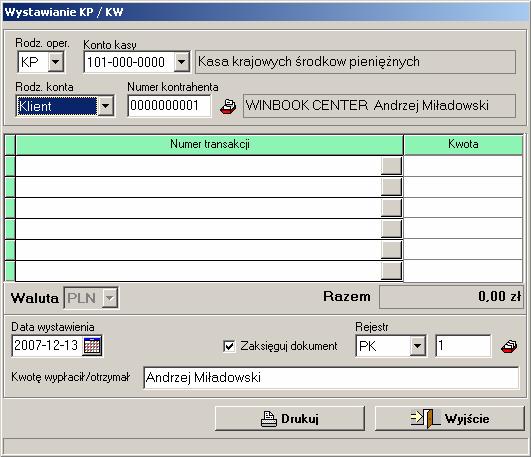 VinCent - moduł GM 20 Kasa. 20.1 Wystawianie KP/KW. W tej opcji możesz wystawić dokumenty Kasa Przyjmie (KP) lub Kasa Wyda (KW) dla klienta, dostawcy, pracownika lub konta rzeczowego.