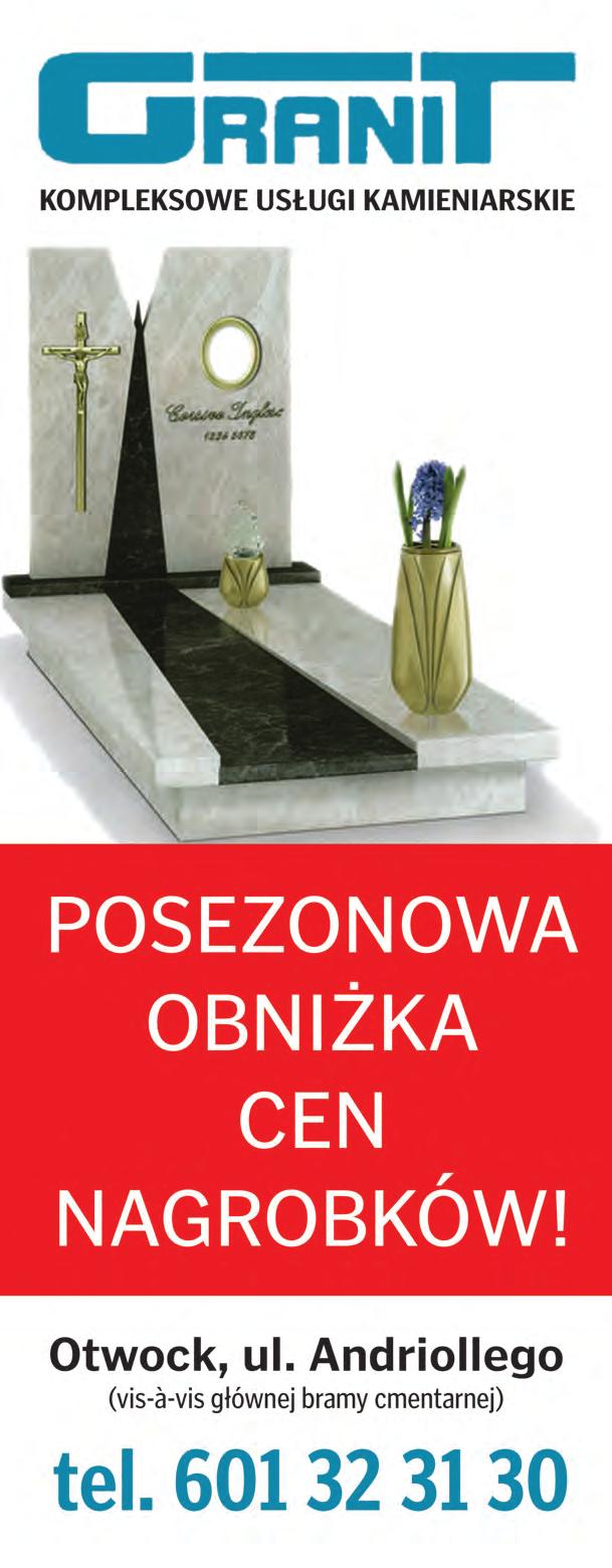 46 ogłoszenia przyjmujemy do czwartku, 23 listopada, do godz. 15 20-26 listopada 2017 Linia otwocka OGłOSzEniE zarząd powiatu w otwocku informuje, że 16 listopada 2017 r. na tablicach tut.