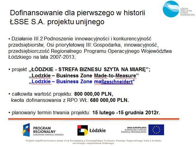 informacja o pozyskanym dofinansowaniu podczas prezentacji Łódzkiej Specjalnej Strefy Ekonomicznej S.A.