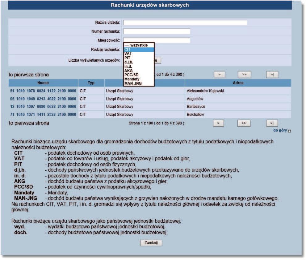 Rozdział 11 Przelewy W oknie Rachunki urzędów skarbowych udostępnione jest szukanie właściwego urzędy wg dowolnego filtra.