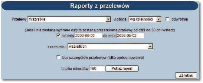 Rozdział 11 Przelewy Raport przygotowany wg