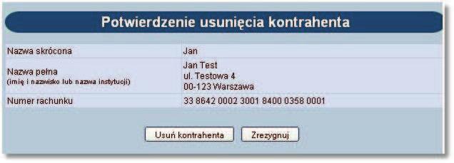 Rozdział 13 Kontrahenci W celu edycji należy kliknąć na nazwę skróconą (identyfikator) kontrahenta. Otwarte zostanie okno: Użytkownik ma do dyspozycji trzy przyciski funkcyjne:!