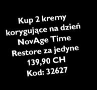 KREMY NA DZIEŃ NOVAGE W SUPER CENACH! 99,90! PP 32 rozjaśniające na dzień NovAge Bright Sublime za jedyne 99,90 CH Kod: 32803 69,90!