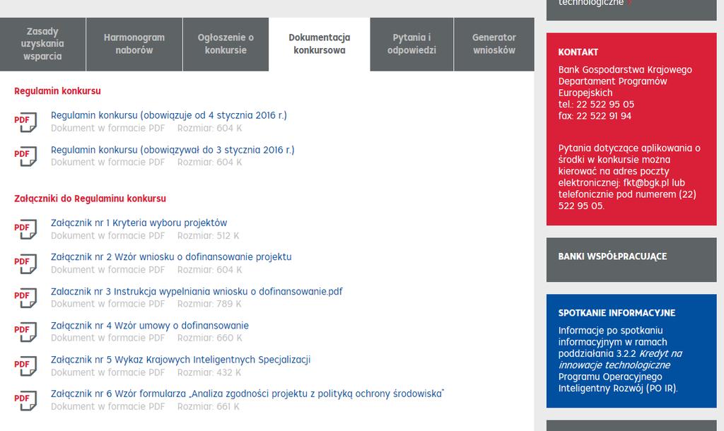 3.2.2 Kredyt na innowacje technologiczne Dokumentacja konkursowa https://www.bgk.