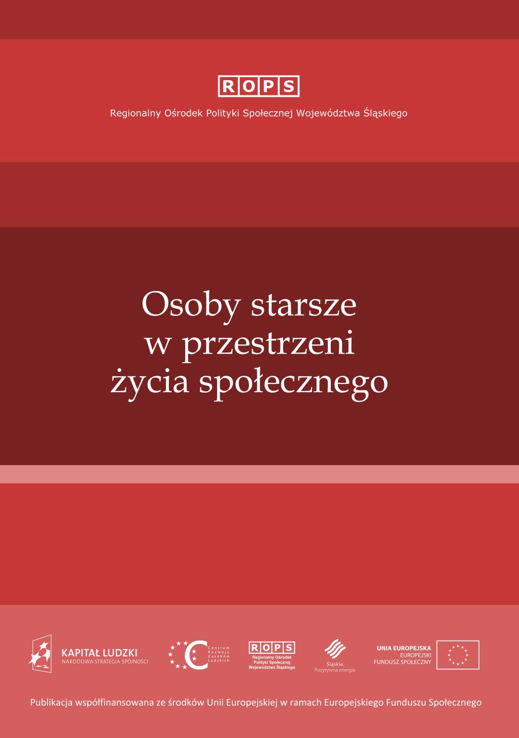 Publikacje Osoby starsze w przestrzeni życia społecznego (w