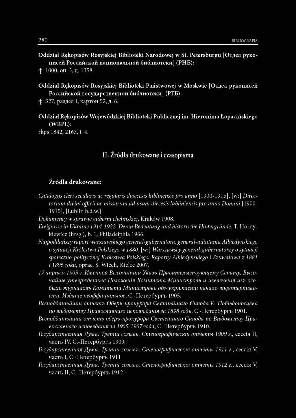 O ddział Rękopisów Wojewódzkiej Biblioteki Publicznej im. H ieronim a Łopacińskiego (WBPL): rkps 1842, 2163, t. 4. II.