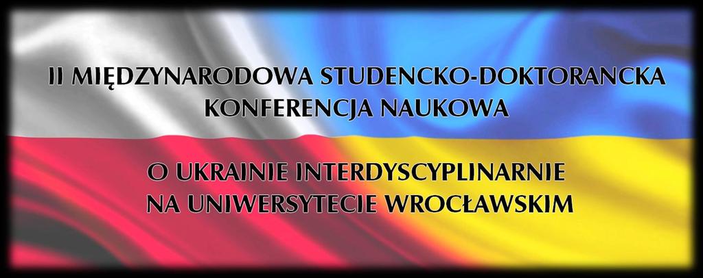 Uniwersytet Wrocławski Wydział Filologiczny Instytut Filologii Słowiańskiej PLAN KONFERENCJI