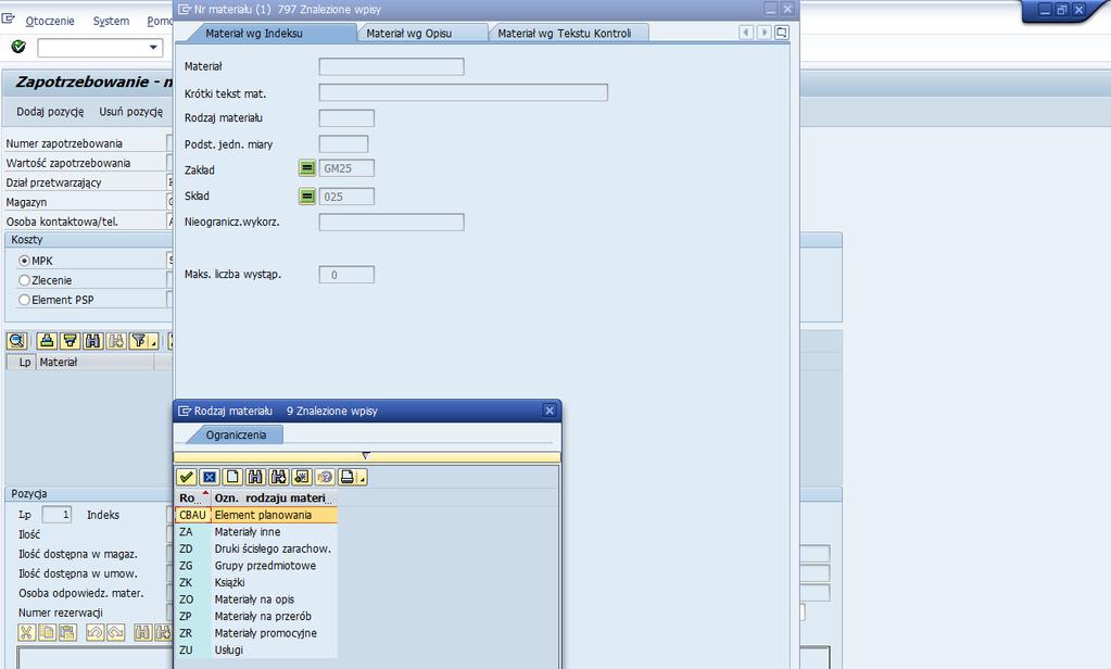 - Dla materiałów z magazynów SGM wybieramy ZA Materiały inne, ZR Materiały promocyjne, ZP