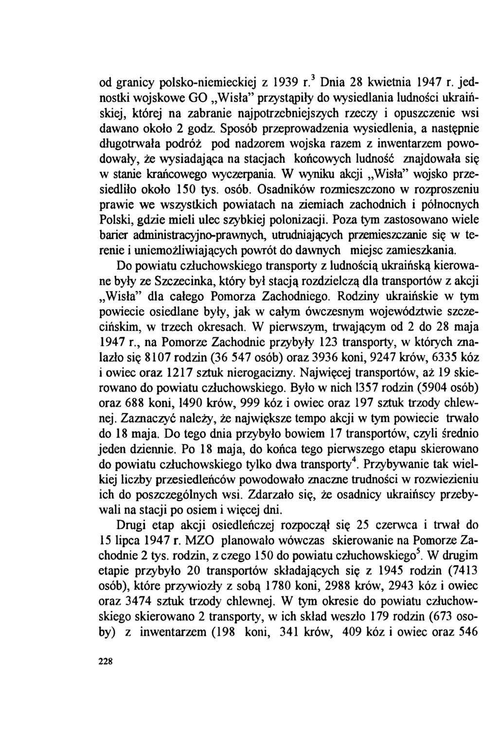 od granicy polsko-niemieckiej z 1939 r.3 Dnia 28 kwietnia 1947 r.