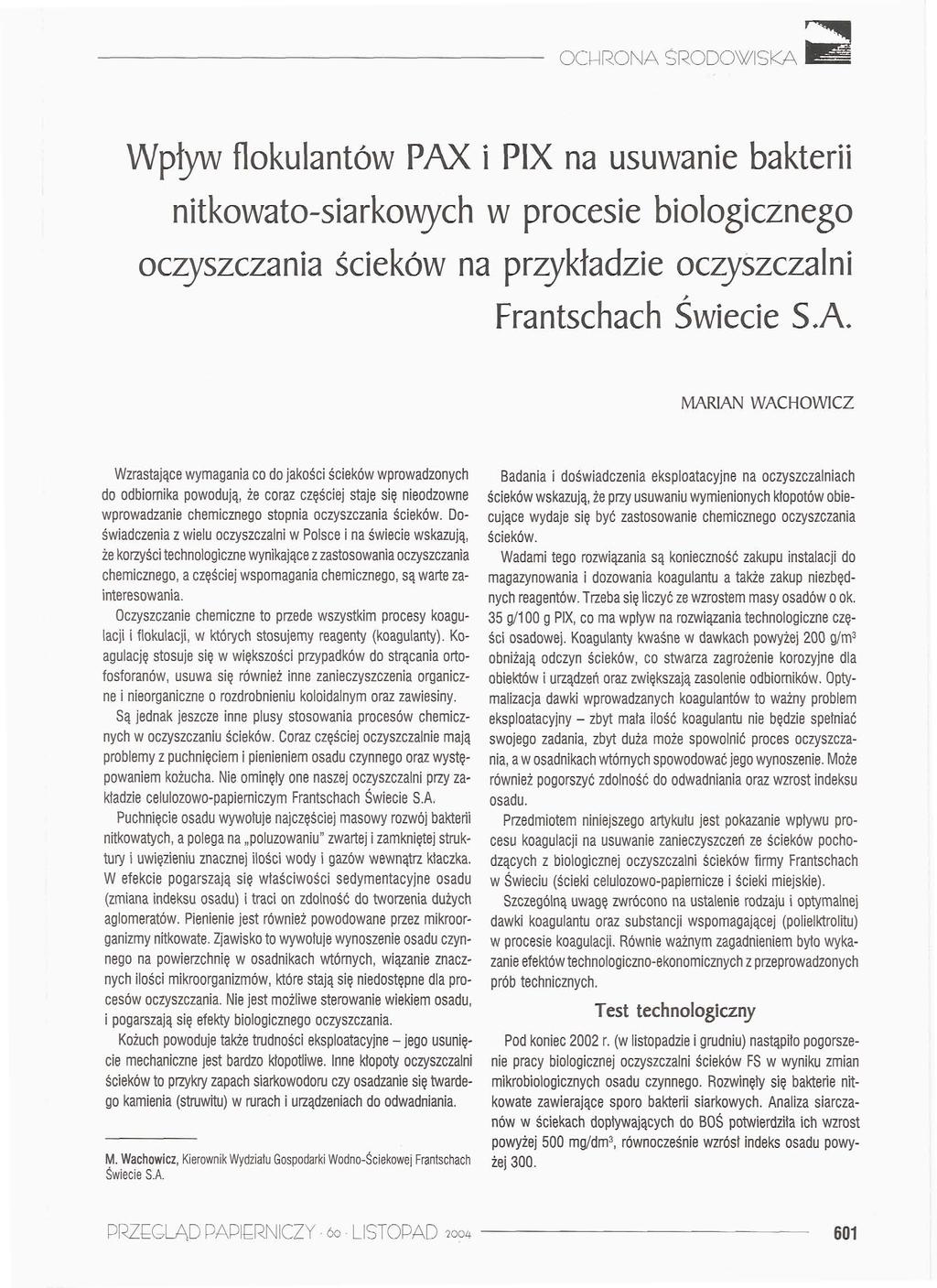 Wpływ flokulantów PAX i PIX na usuwanie bakterii nitkowato-siarkowych w procesie biologicznego oczyszczania ścieków na przykładzie oczyszczalni Frantschach Świecie S,A.
