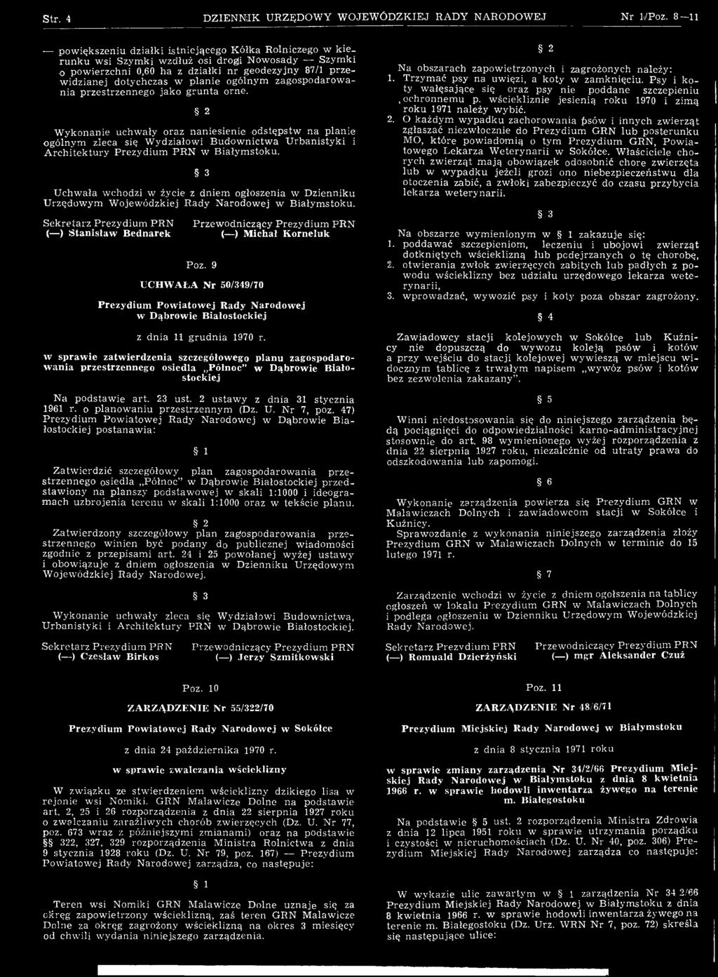 9 UCHWAŁA Nr 50/349/70 Prezydium Powiatowej Rady Narodowej w Dąbrowie Białostockiej z dnia 11 grudnia 1970 r.