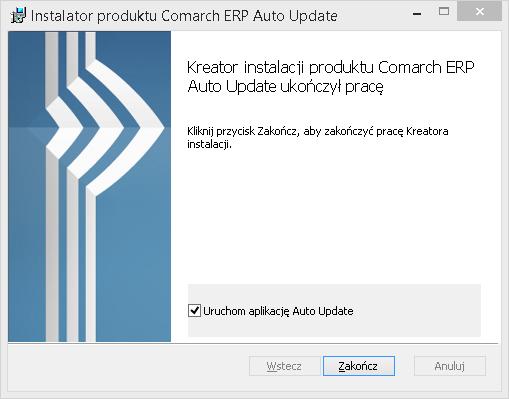 Rys. 6 Zakończenie instalacji Comarch ERP Auto Update Zamknięcie okna z zaznaczoną opcją Uruchom aplikację Auto Update spowoduje uruchomienie Comarch ERP Auto Update, co pozwoli