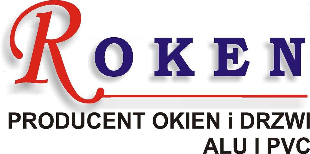 ROKEN 21-104 Niedźwiada Kol. Tarło 92 A Tel/fax 81 855-67-29 NIP 712-278-30-47 Nr konta 82 8707 0006 0024 6596 2000 0006 Powiatowy Bank Spółdzielczy z s. w Lubartowie www.roken.pl biuro@roken.