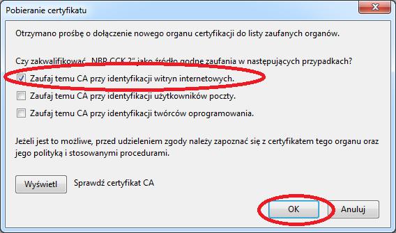 3. Następnie należy wybrać drugi certyfikat urzędu certyfikacji i także zaznaczyć Zaufaj temu CA przy identyfikacji witryn