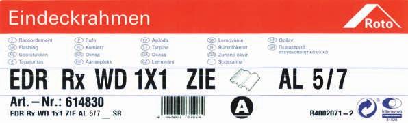 Oznakowanie towarów Przykładowa etykieta - kołnierz uszczelniający kołnierz uszczelniający rodzaj okna rodzaj zespolenia rozmiar kołnierza termo-blok materiał typ kołnierza pokrycie dachu EDR Rx 1x1