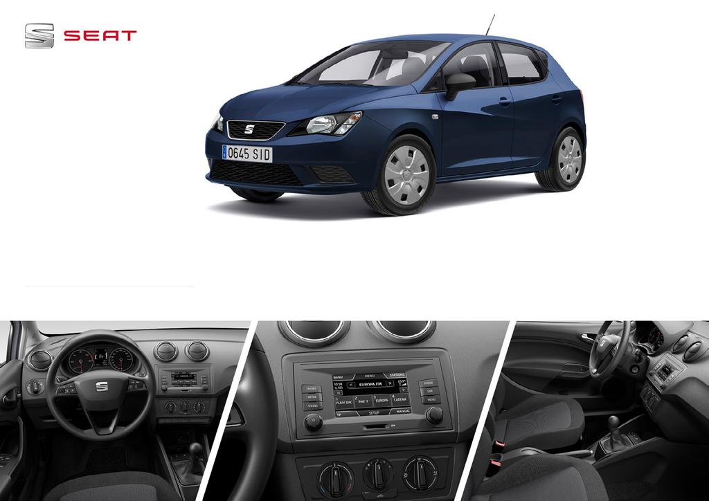 SEAT IBIZA REFERENCE / Klimatyzacja manualna Climatic / Elektrycznie sterowane szyby z przodu / Centralny zamek / Media System Touch: - 5-calowy ekran dotykowy - Radio - Złącza USB, SD - 4 głośniki