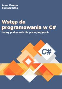 Zapraszamy do odwiedzania strony internetowej naszego podręcznika c-sharp.ue.katowice.pl.