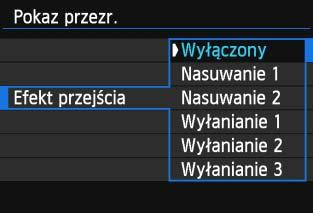 3 Pokaz przezroczy (automatyczne odtwarzanie) [Efekt przejścia] [Muzyka w tle] 4 5 Rozpocznij pokaz przezroczy. Użyj przycisku <V>, aby wybrać pozycję [Start], a następnie naciśnij przycisk <0>.