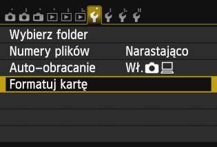 Przed rozpoczęciem korzystania z aparatu 3 Formatowanie karty Jeśli karta jest nowa lub została sformatowana w innym aparacie lub w komputerze osobistym, zaleca się