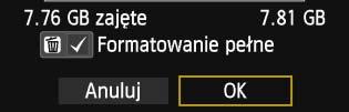 Na karcie [51] wybierz pozycję [Formatuj kartę], a następnie naciśnij przycisk <0>. 2 Sformatuj kartę. Wybierz pozycję [OK], a następnie naciśnij przycisk <0>.