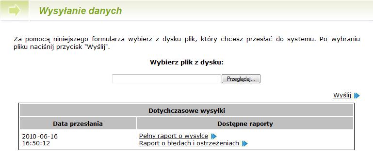 Etap I przekazywanie danych osobowych uczniów Dotychczasowe wysyłki System przechowuje informacje o wszystkich wykonanych wysyłkach danych.