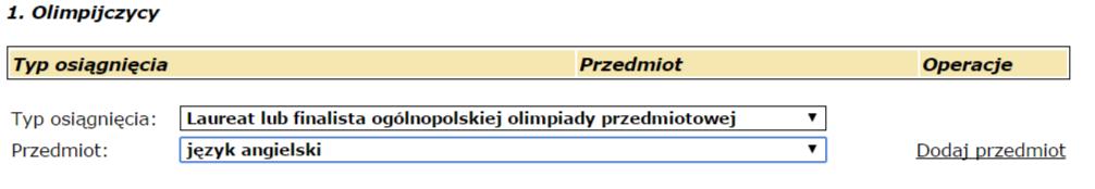 Wprowadzanie osiągnięć kandydata Rysunek 21. Wprowadzanie informacji o byciu olimpijczykiem.