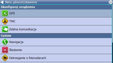 Jest tu szereg opcji, Gps, Nawigacja, Śledzenie, Ostrzeganie o foto radarach, Klucz Produkty i TCM. 5.3.1 GPS Konfiguracja GPS podana w pkt 3.1. 5.3.2 Nawigacja Teraz znajdujesz się w menu ustawień nawigacji.