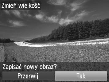 Wybierz zdjęcie. Wybierz zdjęcie za pomocą przycisków qr lub pokrętła 5, a następnie naciśnij przycisk m. Wybierz rozmiar zdjęcia.