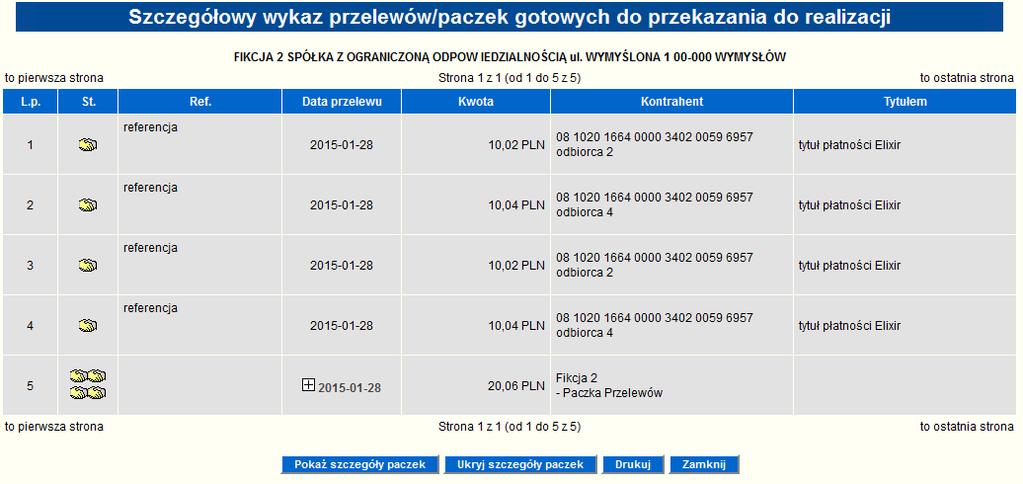 Rysunek 170 Informacje szczegółowe Rysunek 171 Przekazanie przelewu do realizacji Infolinia 1 97 97 105 Rysunek 172 prawidłowo przekazane zlecenie do realizacji 6.17.4.