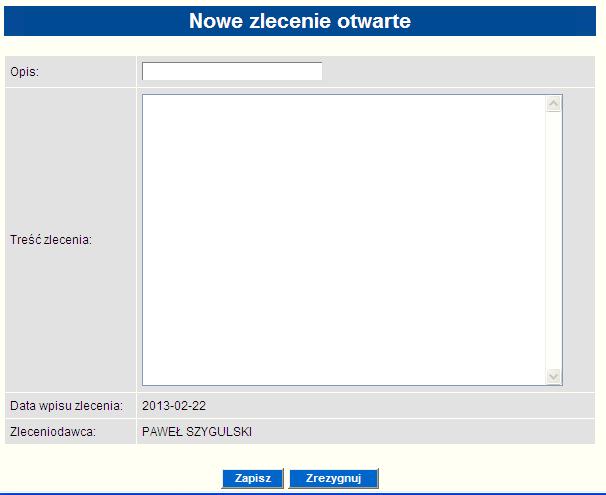 utworzenie zlecenia otwartego typu przelew zagraniczny, przeglądania listy zleceń otwartych, akceptowania zleceń, przeglądania archiwum zleceń, wyświetlenia i wydruku raportów ze zleceń.