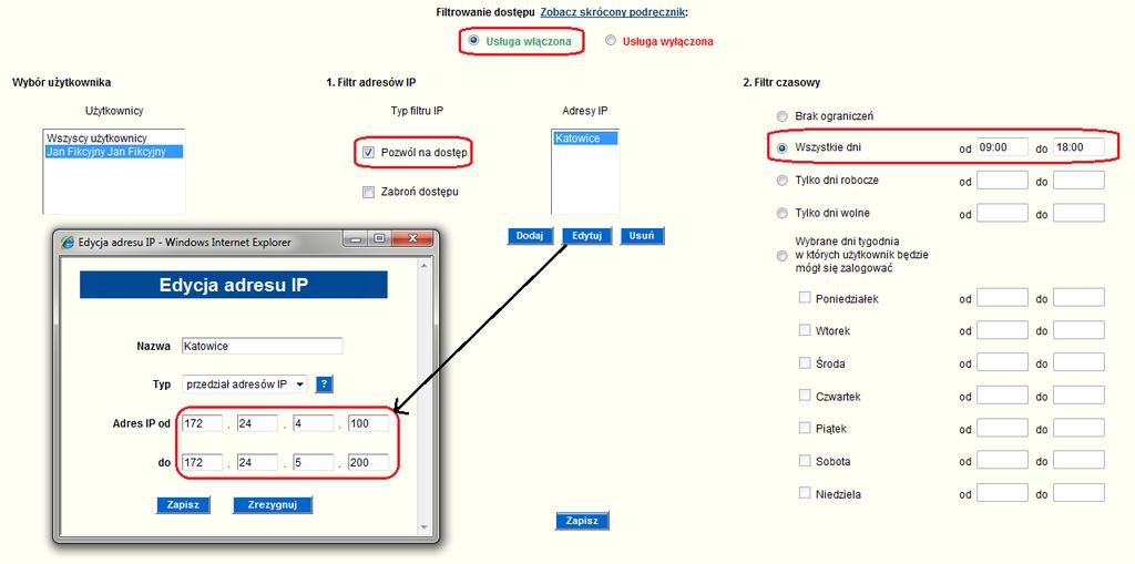 Przykład dostępu użytkownika, który będzie mógł się zalogować tylko w godzinach 09:00 18:00 we wszystkie dni z adresów IP od 172.24.4.100 do 172.24.5.200.