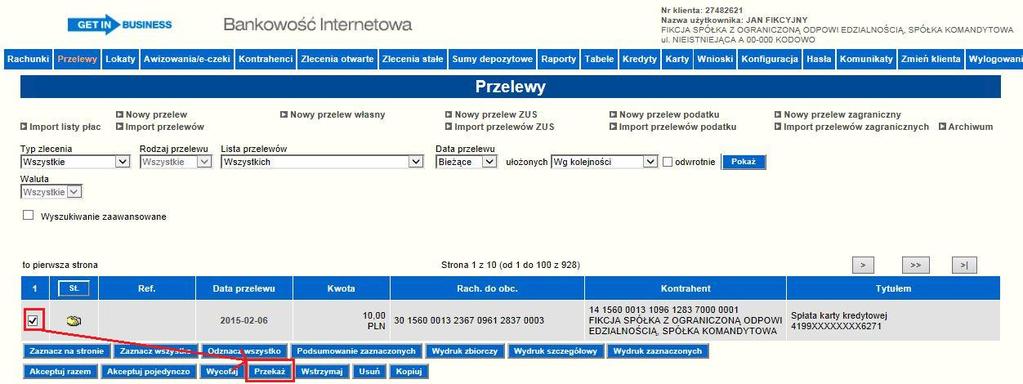 Rysunek 139 Przekazanie spłaty karty kredytowej Rysunek 140 Przekazanie przelewu do realizacji 6.14.4. Karta debetowa szczegóły Informacje wyświetlane przy wyborze karty debetowej to: Pole nazwa - pełna nazwa karty (np.