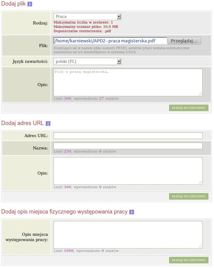 3.2 Przebieg procesu archiwizacji Rysunek 3.9: Formularze dodawania pliku Rysunek 3.