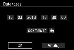 3 4 5 3 Ustawianie strefy czasowej, daty i godziny Ustaw datę i czas. Użyj przycisku <U>, aby wybrać pozycję daty lub godziny. Naciśnij przycisk <0>, aby wyświetlić symbol <a>.