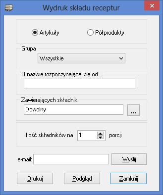 12.5. WYDRUK SKŁADU RECEPTUR Raport ten umożliwia wydruk składu receptur wraz z ilościami poszczególnych składników dla artykułów