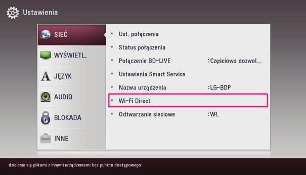 46 Obsługa 4 Obsługa Funkcje zaawansowane Połączenie Wi-Fi Direct Podłączanie do certyfikowanego urządzenia Wi-Fi Direct yui Ten odtwarzacz może odtwarzać filmy, muzykę i zdjęcia umieszczone na