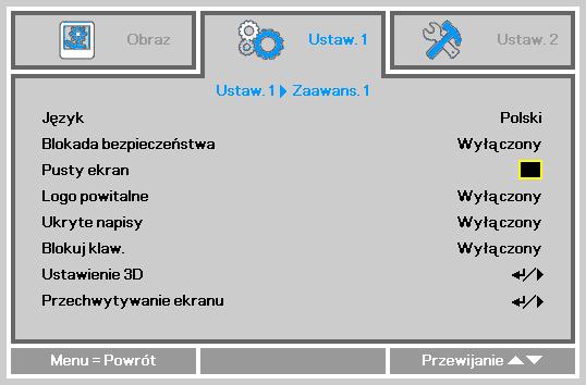 IN5312a/IN5316HDa Podręcznik użytkownika Funkcja Zaawans. 1 Naciśnij przycisk MENU, aby otworzyć menu OSD. Naciśnij, aby przejść do menu Ustaw. 1. Naciśnij w celu przejścia do menu Zaawans.