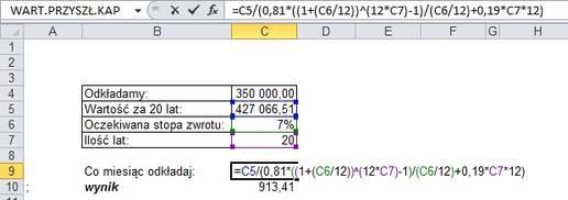 Formuła służąca do takich wyliczeń będzie - powiedzmy - umiarkowanie skomplikowana, wynikająca z wprost z matematyki finansowej. Kwotę kapitału sprowadzonego do wartości przyszłej (nasze 427 tys.
