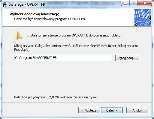 R. Samoć - Instrukcja obsługi pakietu Operat FB - 4 - W oknie jest proponowany katalog instalacji C:\Program Files\Operat FB. Użytkownik może go pozostawić lub zmienić na inny np. c:\operat.