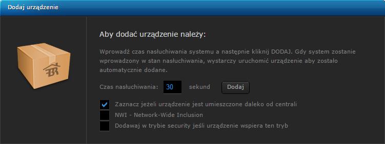 Tryb dodawania Wall Plug KROK 1 Wybierz z menu głównego sekcję Urządzenia KROK 2 W panelu bocznym