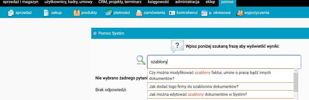 W pole szukania wystarczy wpisać jedno słowo kluczowe, aby wyświetliła się lista wyboru z pytaniami odnoszącymi się do wpisanego słowa kluczowego.